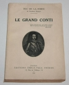 LA FORCE (Duc de). Le grand Conti