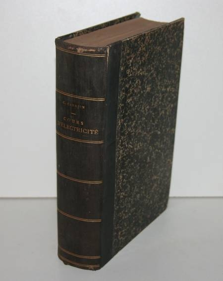 SARAZIN Cours d'&eacute;lectricit&eacute; th&eacute;orique et pratique 1903. Photo 1.