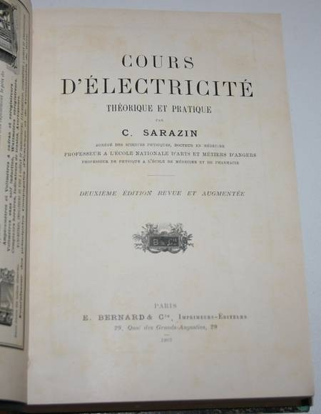 SARAZIN Cours d'&eacute;lectricit&eacute; th&eacute;orique et pratique 1903. Photo 2.