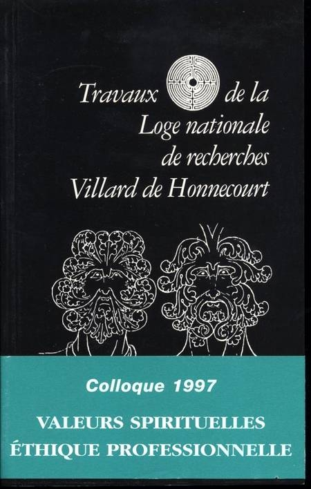 . Travaux de la loge nationale de recherches Villard de Honnecourt - n. 36 - 1997 