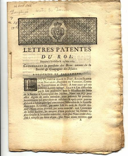 . Lettres patentes du roi, données à Versailles le 14 juin 1763, concernant la poursuite des biens vacants de la société et compagnie des Jésuites