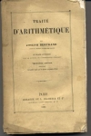 BERTRAND (Joseph). Trait&eacute; d'arithm&eacute;tique