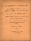 . Manuscrits &agrave; miniatures. Pr&eacute;cieux autographes litt&eacute;raires et historiques. Importants manuscrits. Livres &agrave; provenance litt&eacute;raires. Exemplaires annot&eacute;s ou sign&eacute;s par Moli&egrave;re, Rabelais, Racine, Flaubert, A. de Vigny, etc ... provenant de la collection d'un amateur