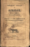 HUTTON (William). Nouveau voyage en Afrique, ou description g&eacute;n&eacute;rale de l'int&eacute;rieur de l'Afrique, augment&eacute; d'un vocabulaire de la langue africaine, indispensable aux voyageurs et suivis d'un trait&eacute; hygi&eacute;nique &agrave; l'usage des habitants