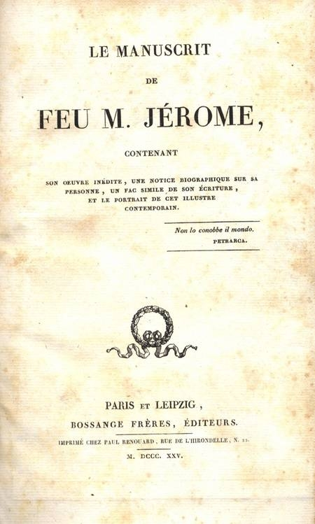 Antoine Fran&ccedil;ais de Nantes - Le manuscrit de feu M. J&eacute;rome - 1825. Photo 2.