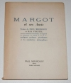 MOUROUSY (Paul) et FRANTEL (Max). Margot et ses amis