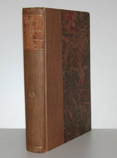 . Livre d'or des anciens élèves et professeurs de l'institut catholique de Paris, morts pour la France, 1914-1919