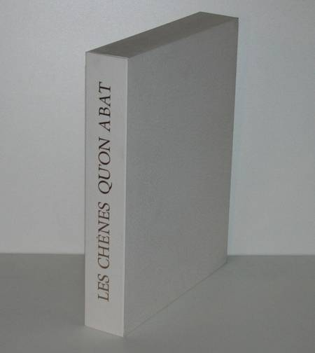 [Andr&eacute; Jacquemin] MALRAUX - Les ch&ecirc;nes qu'on abat - 1984. Photo 1.
