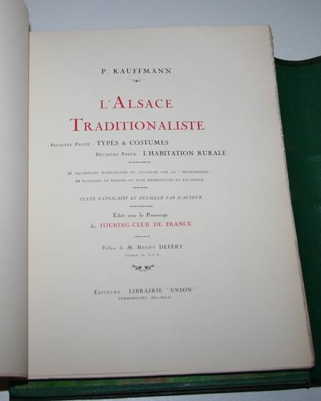 KAUFFMANN - L'Alsace traditionaliste - 1931 - EO - planches en couleurs. Photo 1.