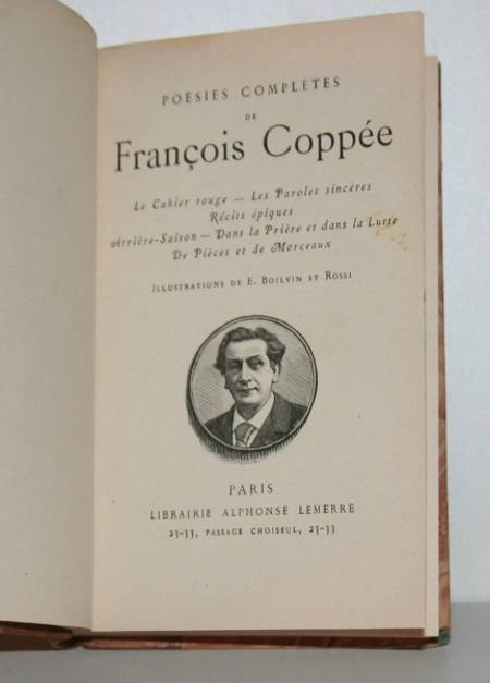 Po&eacute;sies compl&egrave;tes de Fran&ccedil;ois Copp&eacute;e - Lemerre - (D&eacute;but XXe) - Reli&eacute;. Photo 0.