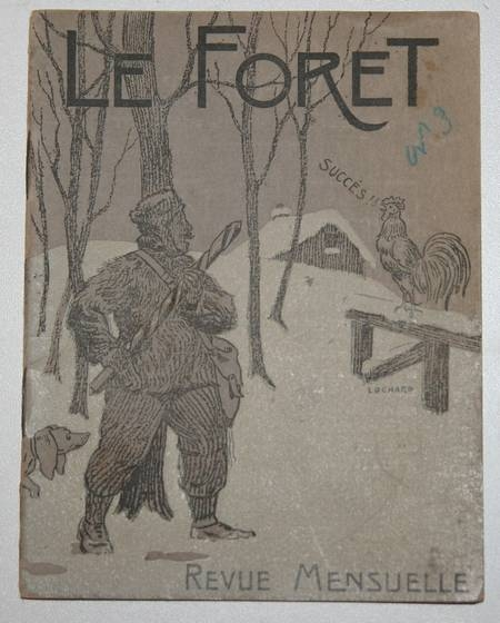 . Le Foret. Revue mensuelle. N. 3 (mars 1910)