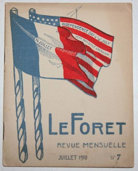 . Le Foret. Revue mensuelle. N. 7 (juillet 1910)