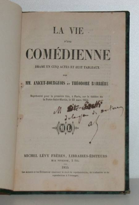 ANICET-BOURGEOIS et BARRIERE - La vie d'une com&eacute;dienne - 1854 - Reli&eacute; - Envoi. Photo 0.