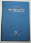 CAMUS et DUPIN. Biblioth&egrave;que choisie des livres de droit qu'il est le plus utile d'acqu&eacute;rir et de conna&icirc;tre; pour faire suite aux lettres sur la profession d'avocat par M. Camus. Cinqui&egrave;me &eacute;dition revue et augment&eacute;e par M. Dupin ain&eacute;