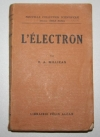 MILLIKAN (Robert Andrews). L'&eacute;lectron
