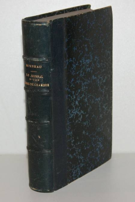 MIRBEAU (Octave). Le journal d'une femme de chambre