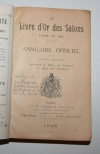 . Livre d'or des salons. Annuaire officiel de la haute-soci&eacute;t&eacute;. Adresses &agrave; Paris, en Province et dans les ch&acirc;teaux