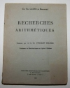 GAUSS (Ch.-Fr.). Recherches arithm&eacute;tiques, traduites par A.C. M. Poullet-Delisle, professeur de Math&eacute;matiques au Lyc&eacute;e d'Orl&eacute;ans