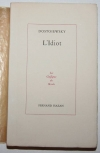 DOSTOIEWSKY [DOSTOIEVSKI]. L'idiot