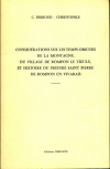 PERROUD-CHRISTOPHLE (C.). Consid&eacute;rations sur les temps obscurs de la montagne, du village de Rompon le Vieulx et histoire du prieur&eacute; Saint Pierre de Rompon en Vivarais