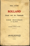ATGER (Albert). Rolland. Grand chef des camisards. Po&egrave;me dramatique en cinq chants
