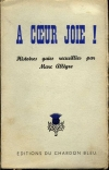 ALLEGRE (Marc). A coeur joie ! Histoires gaies recueillies par Marc All&egrave;gre