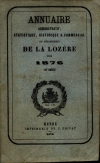 . Annuaire administratif, historique et commercial du d&eacute;partement de la Loz&egrave;re pour 1876
