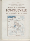 HERVAL (Ren�). Longueville et la vall&eacute;e de la Scie