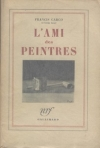 CARCO (Francis). L'ami des peintres