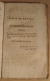 JUSSIEU (Laurent de). Simon de Nantua&nbsp; ou le marchand Forain, suivi des oeuvres posthumes de Simon de Nantua