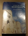 CASTAING (Michel Paul). Il &eacute;tait une fois Montmaur