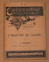 HEBERT (A.). L'industrie de l'alcool