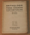 POGANY (B�la). Anthologie de la po&eacute;sie hongroise contemporaine