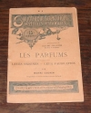 COUPIN (Henri). Les parfums. Leurs origines - Leur fabrication