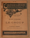 LESAGE (Docteur). Le croup