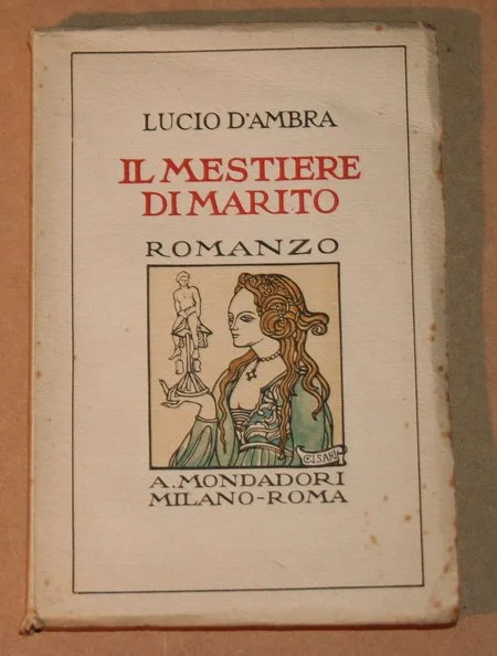 AMBRA (Lucio d'). Il mestiere di marito 1924 Envoi. Photo 1.
