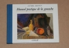 MAIOTTI (Ettore). Manuel pratique de la gouache