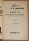 GROLIER (E. de). Le guide du bibliophile et du libraire. Bibliographie g&eacute;n&eacute;rale des livres, manuscrits autographes, atlas et recueils d'estampes, pass&eacute;s en vente publiques en 1948-1951 en France, en Belgique, en Suisse et &agrave; Utrecht