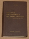 MATTERLIN (O.). Catalogue bibliographique des ventes publiques (Livres et manuscrits). 1970-1971 et 1971-1972