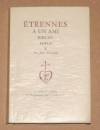 MARCHAND (Jean). Etrennes &agrave; un ami bibliophile