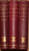 PRESCOTT (William H.). History of the conquest of Mexico