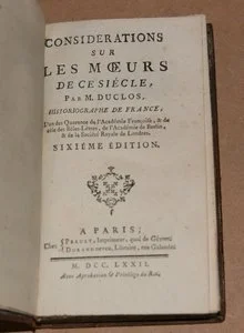 DUCLOS. Consid&eacute;rations sur les moeurs de ce si&egrave;cle 1772. Photo 2.