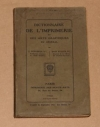 DESORMES (E) et MULLER (Arnold). Dictionnaire de l'imprimerie et des arts graphiques en g&eacute;n&eacute;ral