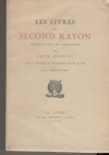 HENRIOT (Emile). Les livres du second rayon. Irr&eacute;guliers et libertins