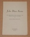 BALIC (Rev. Fr. Charles). John Duns Scotus. Some reflexion on the occasion of the seventh centenary of his birth