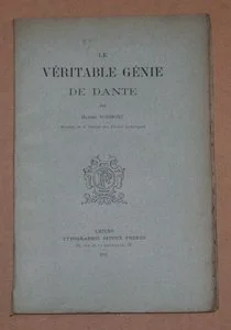FORMONT (Maxime). Le véritable génie de Dante