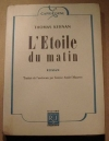 KERNAN (Thomas). L'&eacute;toile du matin
