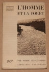 DEFFONTAINES (Pierre). L'homme et la for&ecirc;t