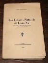 VALYNSEELE (Joseph). Les enfants naturels de Louis XV