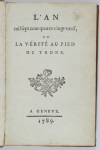L an 1789 ou la vérité au pied du trône - Genève (Paris), 1789 - Photo 1, livre ancien du XVIIIe siècle